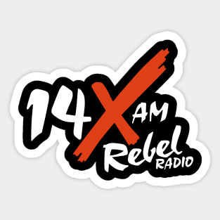 14X. Rebel Radio Sticker